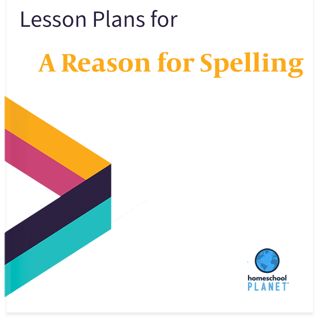 A Reason For Spelling lesson plan button for homeschool planet