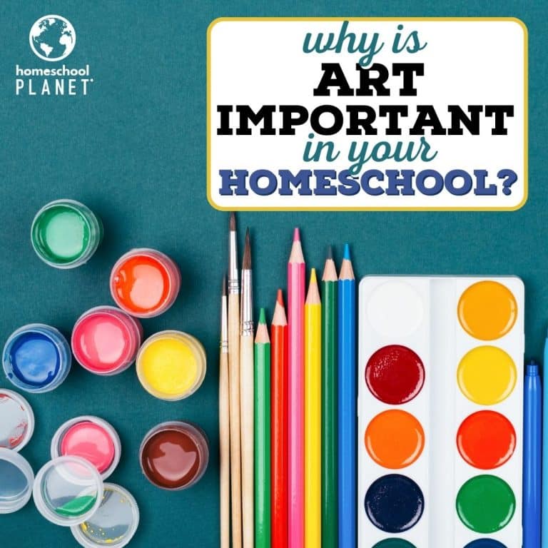 Why Art is Important in Your Homeschool