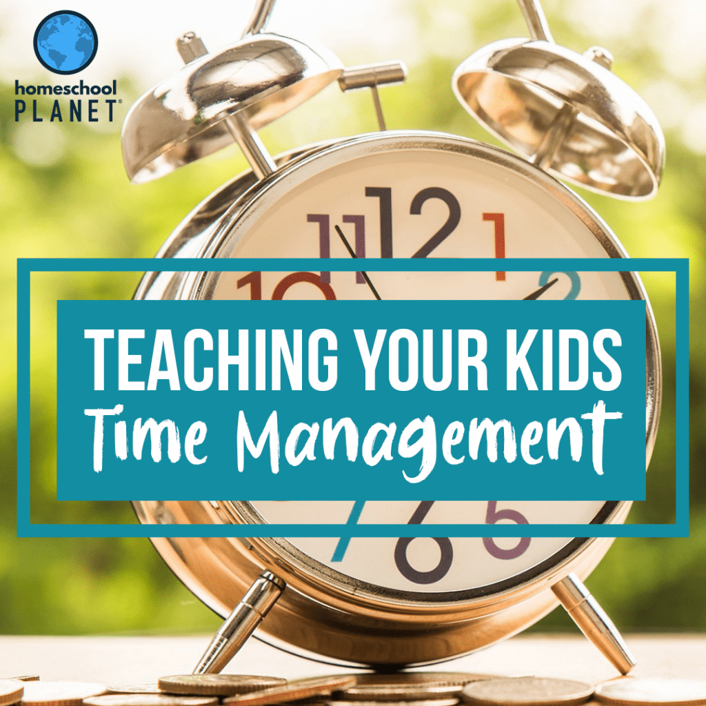 Teaching Your Kids Time Management