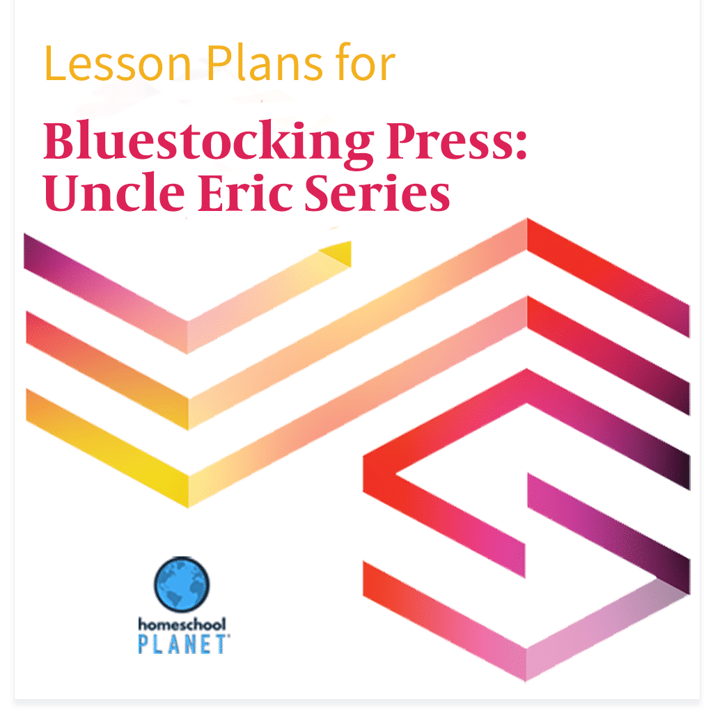 Homeschool Planet Bluestocking Press: Uncle Eric Series lesson plans button