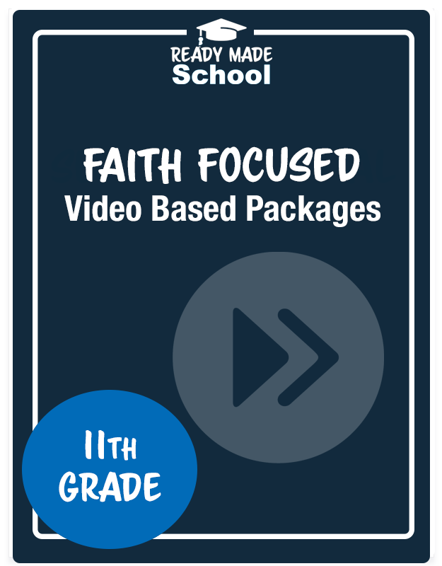 Faith Focused video based packages 11th grade