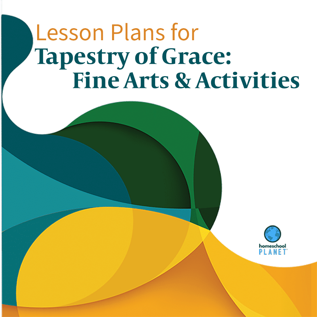 Homeschool Planet Tapestry of Grace Fine Arts & Activities lesson plans button