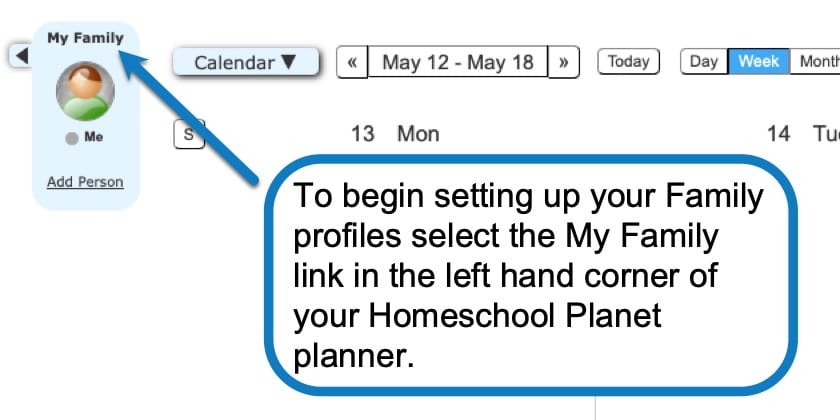 Selecting the “My Family” link in the left hand corner of your Homeschool Planet planner
