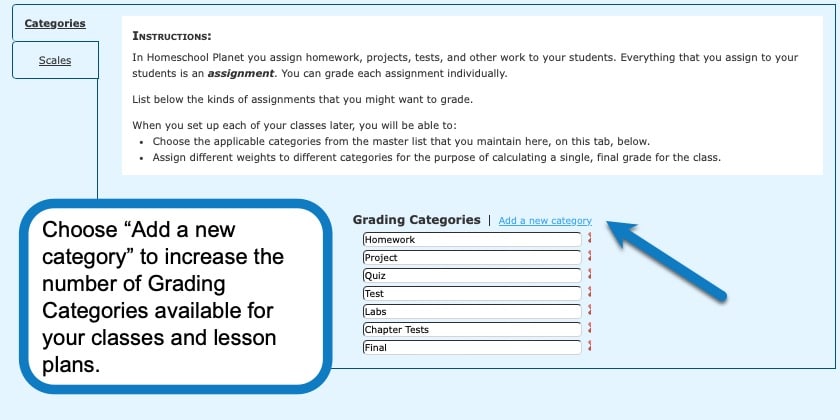 Choose "Add a new category" to increase the number of Grading Categories available for your classes and lesson plans.