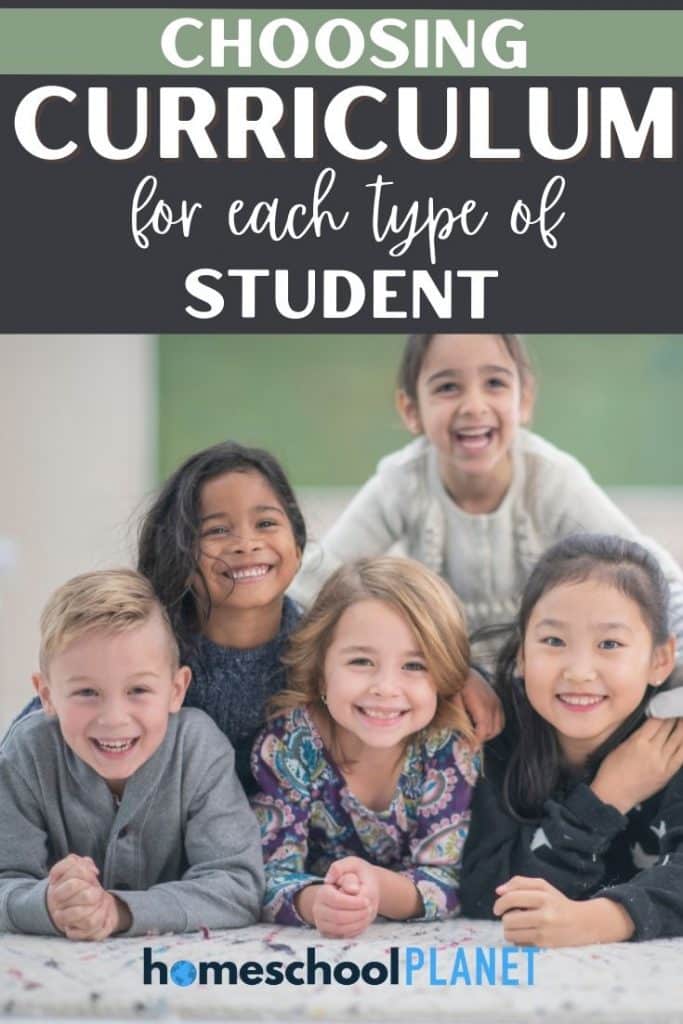 How To Choose A Homeschool Curriculum For Every Student